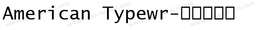 American Typewr字体转换